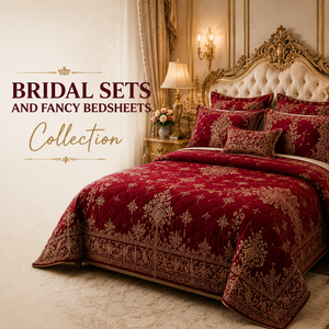 Bridal Sets and Fancy Bedsheets